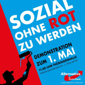 ￼￼Ist dieses Plakat der Thüringer AfD ein Werk von Jirka Buder? Die Mütze des Streichers erinnert eklatant an die Kopfbedeckung von Hitlers SA.