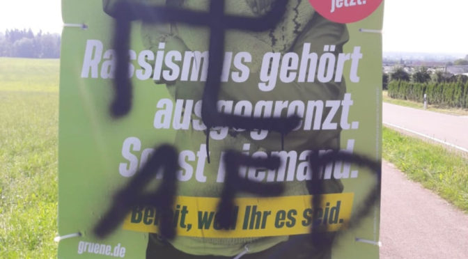 Hakenkreuze und »AFD« auf Grünen-Plakate geschmiert