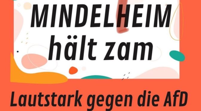 Protest gegen AfD-Veranstaltung: »Mindelheim hält zam«